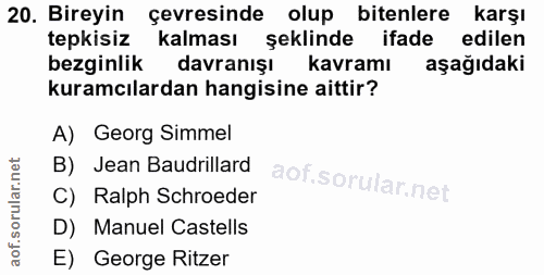20. soru: Bireyin çevresinde olup bitenlere karşı tepkisiz kalması şeklinde ifade edilen bezginlik davranışı kavramı aşağıdaki…
