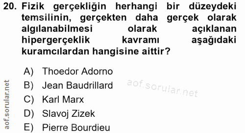 20. soru: Fizik gerçekliğin herhangi bir düzeydeki temsilinin, gerçekten daha gerçek olarak algılanabilmesi olarak açıklanan hi…