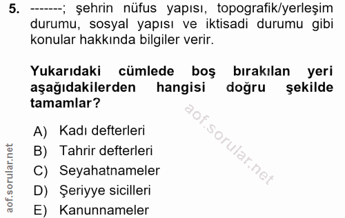 5. soru: --; şehrin nüfus yapısı, topografik/yerleşim durumu, sosyal yapısı ve iktisadi durumu gibi konular hakkında bilgiler…