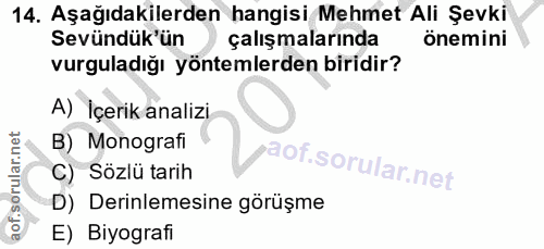 14. soru: Aşağıdakilerden hangisi Mehmet Ali Şevki Sevündük'ün çalışmalarında önemini vurguladığı yöntemlerden biridir? A) İçer…