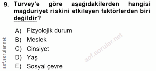9. soru: Turvey'e göre aşağıdakilerden hangisi mağduriyet riskini etkileyen faktörlerden biri değildir? A) Fizyolojik durum B)…