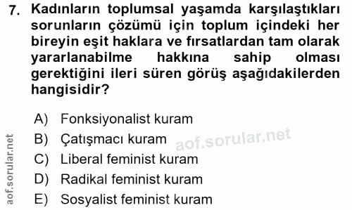 7. soru: Kadınların toplumsal yaşamda karşılaştıkları sorunların çözümü için toplum içindeki her bireyin eşit haklara ve fırsa…
