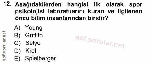 12. soru: Aşağıdakilerden hangisi ilk olarak spor psikolojisi laboratuarını kuran ve ilgilenen öncü bilim insanlarından biridir…