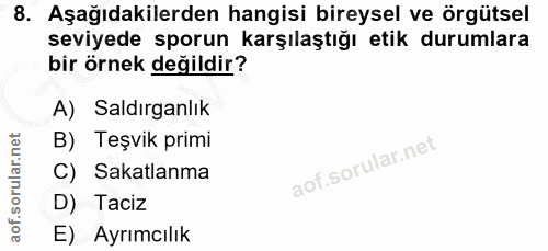 8. soru: Aşağıdakilerden hangisi bireysel ve örgütsel seviyede sporun karşılaştığı etik durumlara bir örnek değildir? A) Saldı…