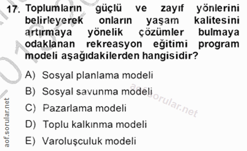 17. soru: Toplumların güçlü ve zayıf yönlerini belirleyerek onların yaşam kalitesini artırmaya yönelik çözümler bulmaya odaklan…
