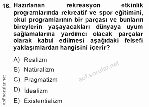 16. soru: Hazırlanan rekreasyon etkinlik programlarında rekreatif ve spor eğitimini, okul programlarının bir parçası ve bunları…