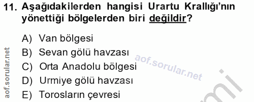 11. soru: Aşağıdakilerden hangisi Urartu Krallığı'nın yönettiği bölgelerden biri değildir? A) Van bölgesi B) Sevan gölü havzası…