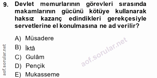 9. soru: Devlet memurlarının görevleri sırasında makamlarının gücünü kötüye kullanarak haksız kazanç edindikleri gerekçesiyle…