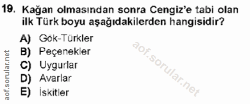 19. soru: Kağan olmasından sonra Cengiz'e tabi olan ilk Türk boyu aşağıdakilerden hangisidir? A) Gök-Türkler B) Peçenekler C) U…