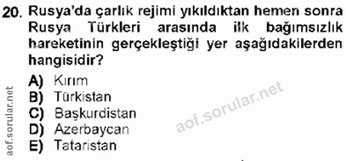 20. soru: Rusya'da çarlık rejimi yıkıldıktan hemen sonra Rusya Türkleri arasında ilk bağımsızlık hareketinin gerçekleştiği yer…
