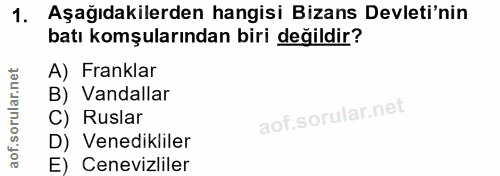1. soru: Aşağıdakilerden hangisi Bizans Devleti'nin batı komşularından biri değildir? A) Franklar B) Vandallar C) Ruslar D) Ve…