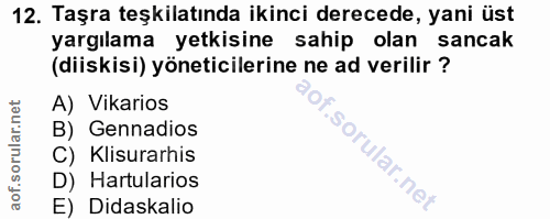 12. soru: Taşra teşkilatında ikinci derecede, yani üst yargılama yetkisine sahip olan sancak (diskisi) yöneticilerine ne ad ver…