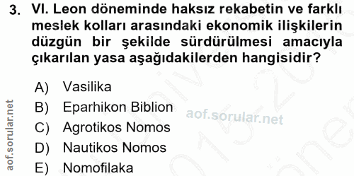 3. soru: VI. Leon döneminde haksız rekabetin ve farklı meslek kolları arasındaki ekonomik ilişkilerin düzgün bir şekilde sürdü…