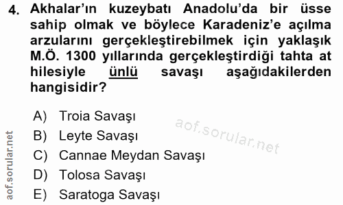4. soru: Akalar'ın kuzeybatı Anadolu'da bir üsse sahip olmak ve böylece Karadeniz'e açılma arzularını gerçekleştirebilmek için…