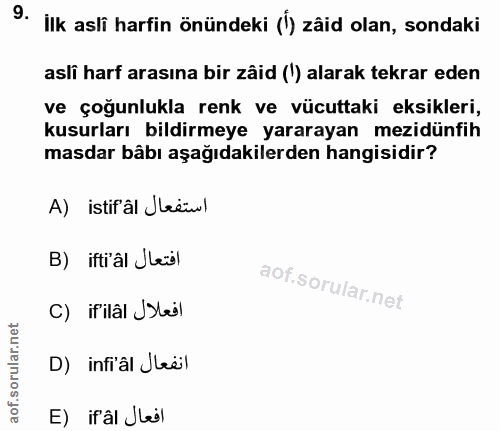 9. soru: ilk asli harfin önündeki (}) zâid olan, sondaki asli harf arasına bir zâid (') alarak tekrar eden ve çoğunlukla renk…