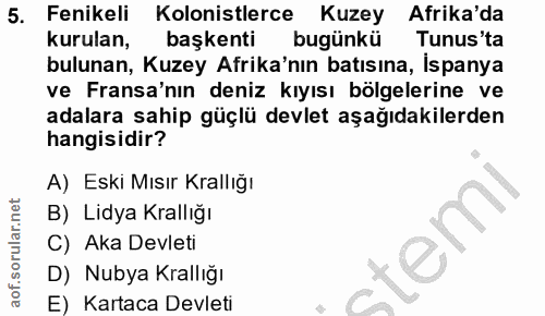 5. soru: Fenikeli Kolonistlerce Kuzey Afrika'da kurulan, başkenti bugünkü Tunus'ta bulunan, Kuzey Afrika'nın batısına, İspanya…
