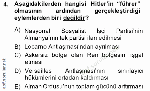 4. soru: Aşağıdakilerden hangisi Hitler'in "führer" olmasının ardindan gerçekleştirdiği eylemlerden biri değildir? A) Nasyonal…