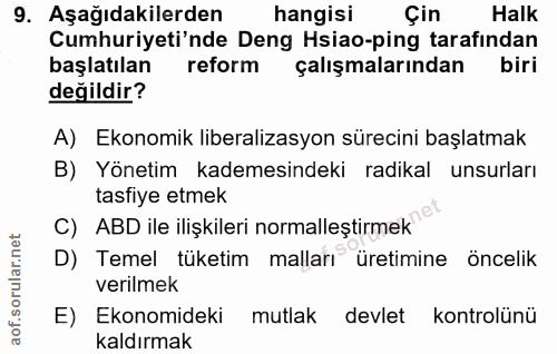 9. soru: Aşağıdakilerden hangisi Çin Halk Cumhuriyeti'nde Deng Hsiao-ping tarafından başlatılan reform çalışmalarından biri de…