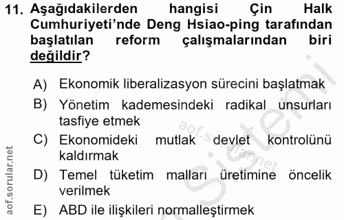 11. soru: Aşağıdakilerden hangisi Çin Halk Cumhuriyeti'nde Deng Hsiao-ping tarafindan başlatılan reform çalışmalarından biri de…