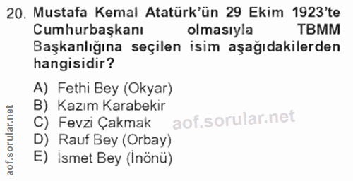 20. soru: Mustafa Kemal Atatürk'ün 29 Ekim 1923'te Cumhurbaşkanı olmasıyla TBMM Başkanlığına seçilen isim aşağıdakilerden hangi…
