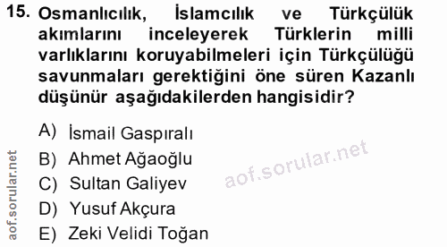 15. soru: Osmanlıcılık, Islamcılık ve Türkçülük akımlarını inceleyerek Türklerin milli varlıklarını koruyabilmeleri için Türkçü…