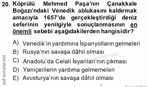 20. soru: Köprülü Mehmed Paşa'nın Çanakkale Boğazı'ndaki Venedik ablukasını kaldırmak amacıyla 1657'de gerçekleştirdiği deniz s…