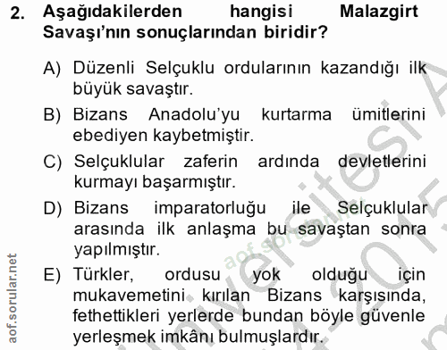 2. soru: Aşağıdakilerden hangisi Malazgirt Savaşı'nın sonuçlarından biridir? A) Düzenli Selçuklu ordularının kazandığı ilk büy…