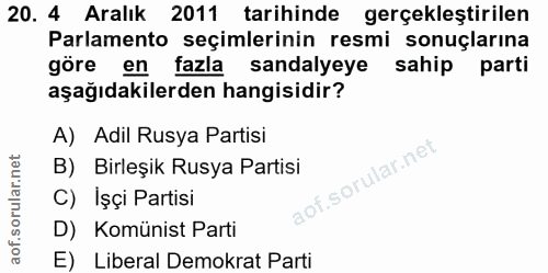 20. soru: 4 Aralık 2011 tarihinde gerçekleştirilen Parlamento seçimlerinin resmi sonuçlarına göre en fazla sandalyeye sahip par…
