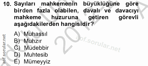 10. soru: Sayıları mahkemenin büyüklüğüne göre birden fazla olabilen, davalı ve davacıyı mahkeme huzuruna getiren görevli aşağı…