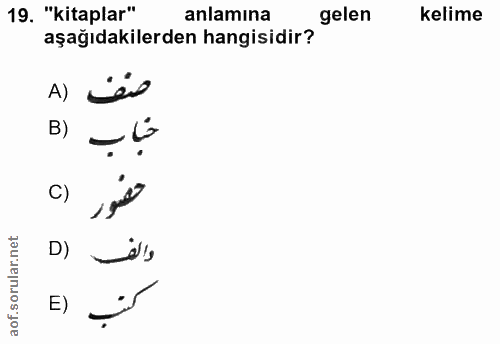 19. soru: "kitaplar" anlamina gelen Kelime aşağıdakilerden hangisidir? A) B) C) D) E)