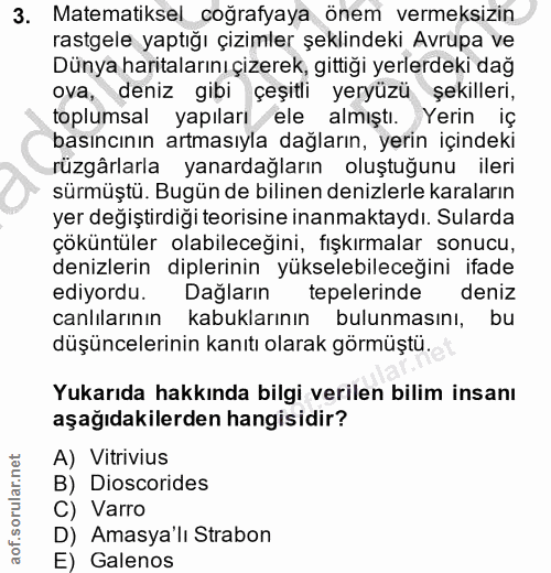 3. soru: Matematiksel coğrafyaya önem vermeksizin rastgele yaptığı çizimler şeklindeki Avrupa ve Dünya haritalarını çizerek, g…