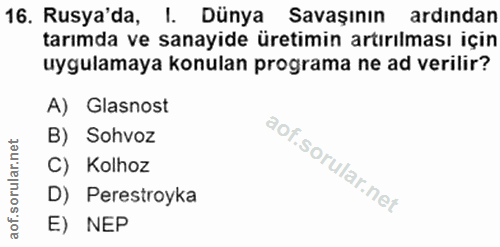 16. soru: Rusya'da, 1. Dünya Savaşının ardindan tarımda ve sanayide üretimin artırılması için uygulamaya konulan programa ne ad…