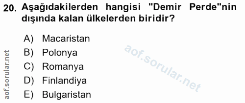 20. soru: Aşağıdakilerden hangisi "Demir Perde"nin dışında kalan ülkelerden biridir? A) Macaristan B) Polonya C) Romanya D) Fin…