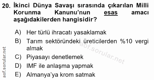 20. soru: İkinci Dünya Savaşı sırasında çıkarılan Milli Korunma Kanunu'nun esas amacı aşağıdakilerden hangisidir? A) Her türlü…