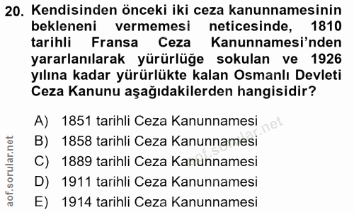20. soru: Kendisinden önceki iki ceza kanunnamesinin bekleneni vermemesi neticesinde, 1810 tarihli Fransa Ceza Kanunnamesi'nden…