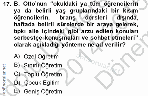 17. soru: B. Oto'nun "okuldaki ya tüm öğrencilerin ya da belirli yaş gruplarındaki bir kısım öğrencilerin, brans dersleri dışın…