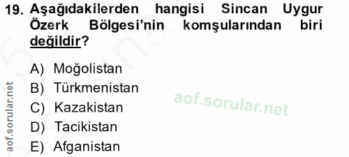 19. soru: Aşağıdakilerden hangisi Sincan Uygur Özerk Bölgesi'nin komşularından biri değildir? A) Moğolistan B) Türkmenistan C)…