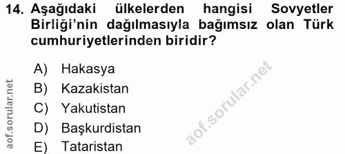 14. soru: Aşağıdaki ülkelerden hangisi Sovyetler Birliği'nin dağılmasıyla bağımsız olan Türk cumhuriyetlerinden biridir? A) Hak…