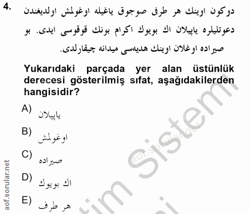 4. soru: دوكون اوينك هر طرفى صوجوق ياغيله اوغولمش اولديغندن .4 دعوتليلره يايبلان اك بويوك اكرام بونك قوقوسى ايدى. بو صيراده او…