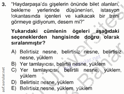 3. soru: "Haydarpaşa'da gişelerin önünde bilet alanları, bekleme yerlerinde düşünenieri, istasyon lokantasında içenleri ve kal…