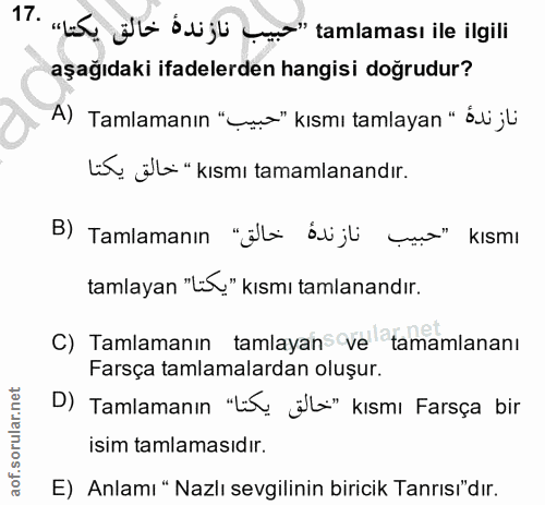 17. soru: "ba jil duj ça" tamlaması ile ilgili aşağıdaki ifadelerden hangisi doğrudur? A) Tamlamanın "Cus" kısmı tamlayan " éli…