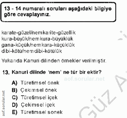 13. soru: 13 - 14 numaralı soruları aşağıdaki bilgiye göre cevaplayınız. karate-güzel/nemkarite-güzellik kura-büyük/nem kura-bü…