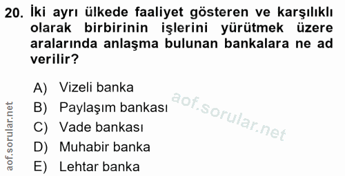 20. soru: İki ayrı ülkede faaliyet gösteren ve karşılıklı olarak birbirinin işlerini yürütmek üzere aralarında anlaşma bulunan…