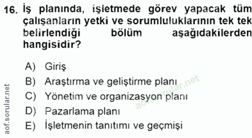 16. soru: iş planında, işitmede görev yapacak tüm çalışanların yetki ve sorumluluklarının tek tek belirlendiği bölüm aşağıdakil…