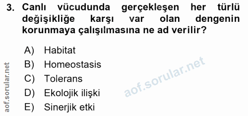 3. soru: Canli vücudunda gerçekleşen her türlü değişikliğe karşı var olan dengenin korunmaya çalışılmasına ne ad verilir? A) H…