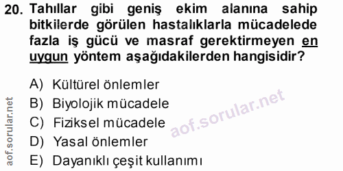 20. soru: Tahıllar gibi geniş ekim alanına sahip bitkilerde görülen hastalıklarla mücadelede fazla iş gücü ve masraf gerektirme…