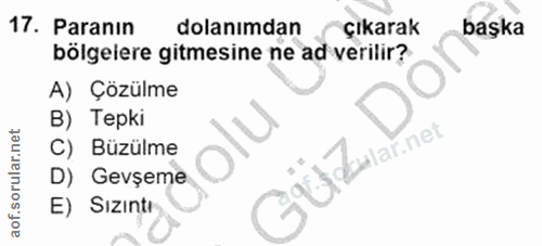 17. soru: Paranın dolanımdan çıkarak başka bölgeiere gitmesine ne ad verilir? A) Çözülme B) Tepki C) Büzülme O Ü Zulainet D) Ge…