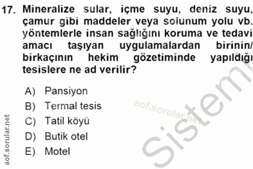 17. soru: Mineralize sular, içme suyu, deniz suyu, çamur gibi maddeler veya solunum yolu vb yöntemlerle insan sağlığını koruma…