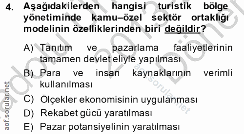 4. soru: Aşağıdakilerden hangisi turistik bölge yönetiminde kamu-özel sektör ortaklığır modelinin özelliklerinden biri değildi…