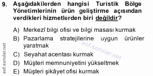 9. soru: Aşağıdakilerden hangisi Turistik Bölge Yönetimlerinin ürün geliştirme açısından verdikleri hizmetlerden biri değildir…